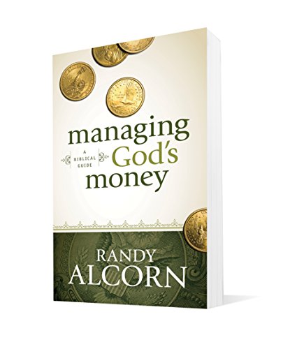 Managing God's Money: A Biblical Guide