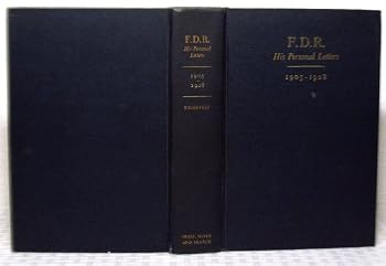 Hardcover F.D.R. HIS PERSONAL LETTERS 1905 - 1928 Book
