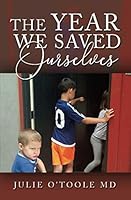 The Year We Saved Ourselves 1089785232 Book Cover