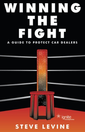 Winning the Fight: A Guide to Protect Car Dealers