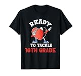 Ready to Tackle 10th Grade Tenth Joke Back to School Student T-Shirt