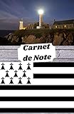  Carnet Bretagne: carnet de note / journal pour les passionnés de Bretagne , Finistère , Pointe Saint-Mathieu