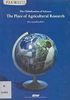 The Globalization of Science: The Place of Agricultural Research 9291180297 Book Cover
