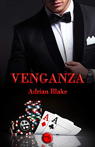 Venganza (Spanish Edition)