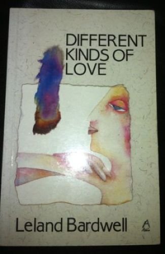 Different Kinds of Love 0946211345 Book Cover