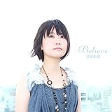Believe �Óc�闢