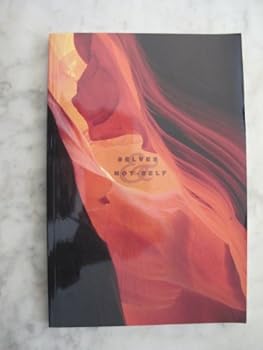 Paperback Selves & Not-Self, The Buddhist Teaching on Anatta Book