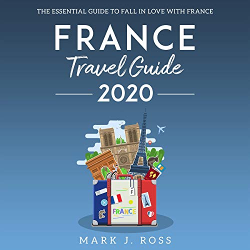 Cover art for France Travel Guide 2020