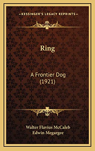 Ring: A Frontier Dog (1921)