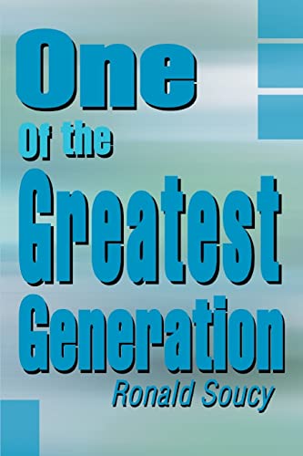 One Of the Greatest Generation