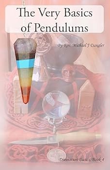 Paperback The Very Basics of Pendulums Book
