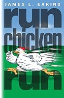 Run Chicken Run B09VJZCSHV Book Cover