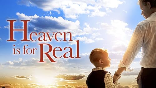 Heaven Is for Real