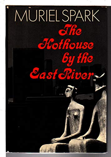 The Hothouse by the East River 0670379603 Book Cover