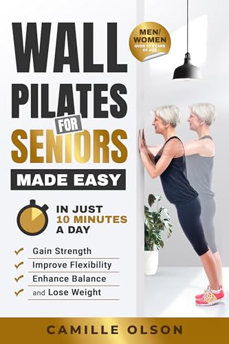 Wall Pilates for Seniors Made Easy: In Just 10 Minutes