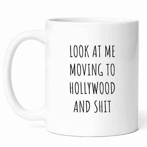Moving To Hollywood Mug - 11 Oz Ceramic Coffee Cup