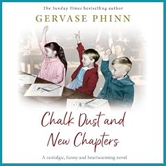Chalk Dust and New Chapters cover art