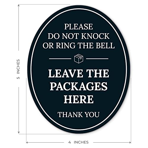 Sigo Signs Please Do Not Knock Or Ring The Bell Leave The Packages Here Thank You Sign, (SI-1517) 4x5 Inches, Aluminum Composite Made in USA by Sigo Signs