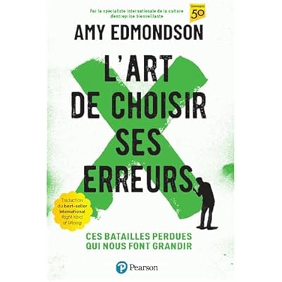 L'art de choisir ses erreurs