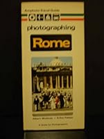 Photographing Rome (Amphoto travel guide) 0817421262 Book Cover