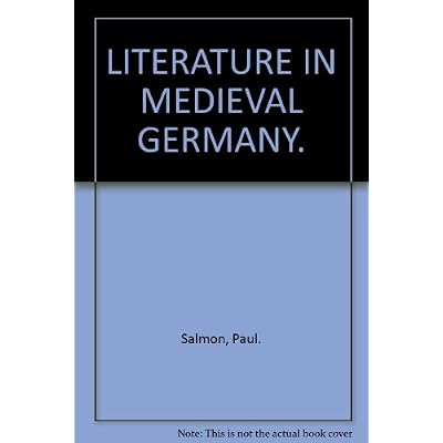 LITERATURE IN MEDIEVAL GERMANY.
