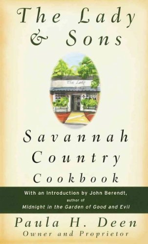 The Lady & Sons Savannah Country Cookbook