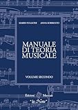 teoria musicale chitarra classica pdf  Manuale Di Teoria Musicale. Volume Secondo. LA NOTA EDIZIONI MUSICALI
