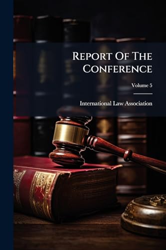 Report Of The Conference; Volume 5