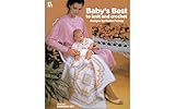 Leisure Arts Baby's Best Bk