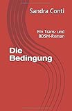Cover zum Buch Die Bedingung