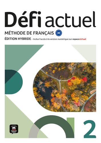 Défi actuel 2 éd. hybride livre de l’élève: