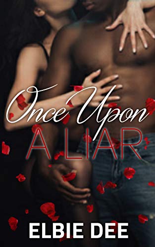 Once Upon a Liar (Once Upon a Lair Book 1)