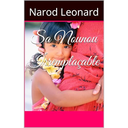 Sa Nounou Irremplaçable Audiolibro Por Narod Leonard arte de portada