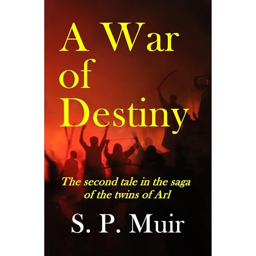 A War of Destiny Audiolibro Por S. P. Muir arte de portada