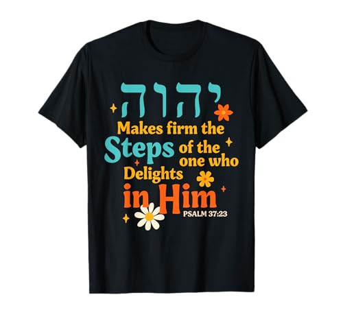 Jewish Faith Yahweh Jesus Hebrew Yahuah Makes Firm The Steps