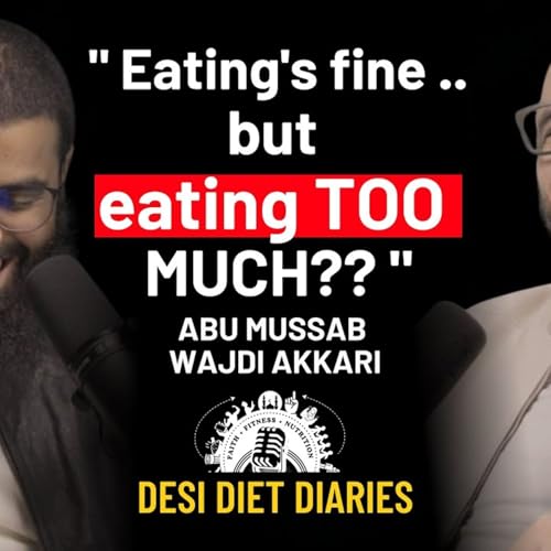 Faith, Fitness & Fatherhood: Ustadh Abu Mussab on Discipline, Desi Food etc. @TNFU-OFFICIAL