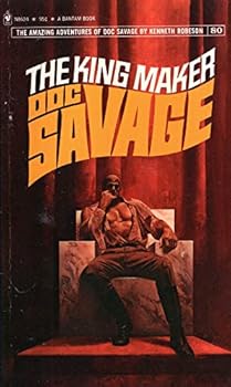 Paperback Doc Savage The King Maker [Unknown] Book