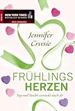 Frühlingsherzen: Tag und Nacht verrückt nach dir - Jennifer Crusie Übersetzer: Heike Warth 