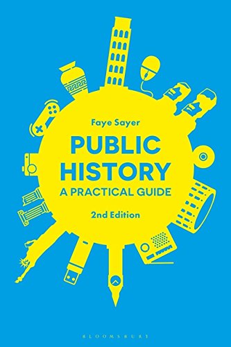 Télécharger Public History: A Practical Guide livre En ligne
