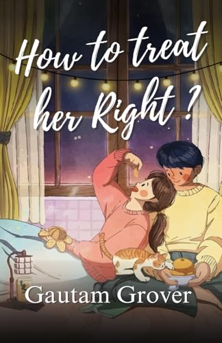 Book cover of How to Treat her Right