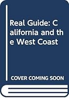 Real guide: California and the West Coast 0137834659 Book Cover