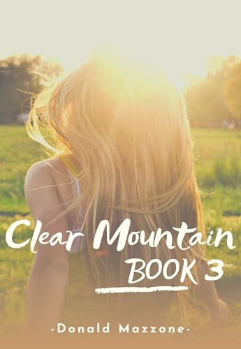 Clear Mountain - Book 3 (English Edition)