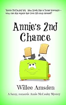 Annie's 2nd Chance - Book #2 of the Annie McCauley