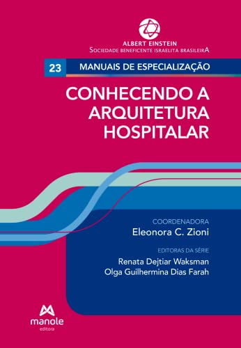 Conhecendo a Arquitetura Hospitalar