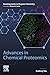 Advances in Chemical Proteomics (Developments in Organic Chemistry) (English Edition)