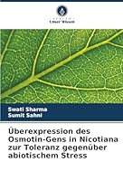 Überexpression des Osmotin-Gens in Nicotiana zur Toleranz gegenüber abiotischem Stress (German Edition) 6208955467 Book Cover