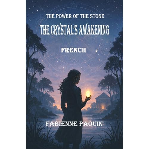 The Crystal's Awakening Audiolibro Por Fabienne Paquin arte de portada
