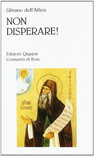 Non disperare! Scritti inediti e vit