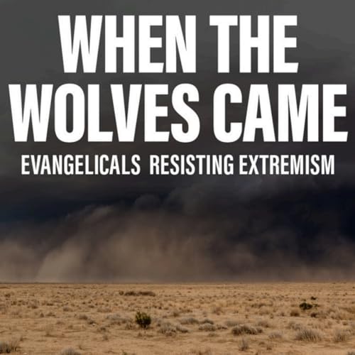 『When the Wolves Came: A Tale of Two Churches』のカバーアート