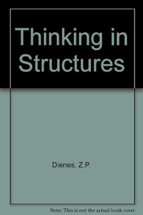 Thinking in structures (Psychological monographs on cognitive processes ...